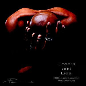 LOSERS AND LIES (Single)